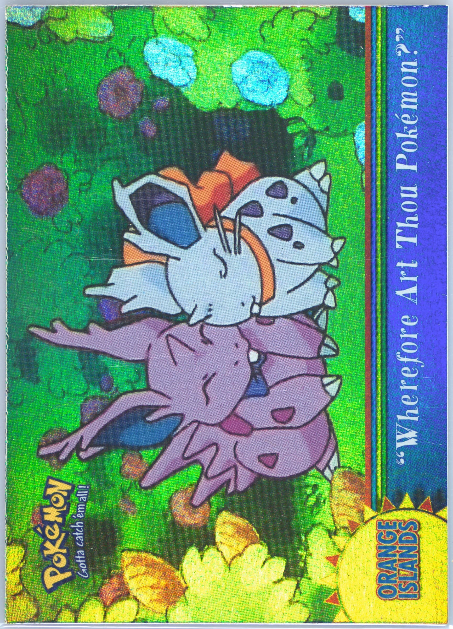 Wherefore Art Thou, Pokemon? Rainbow Foil (OR17) 2000 Topps Pokemon TV Animation Series 3 Orange Islands