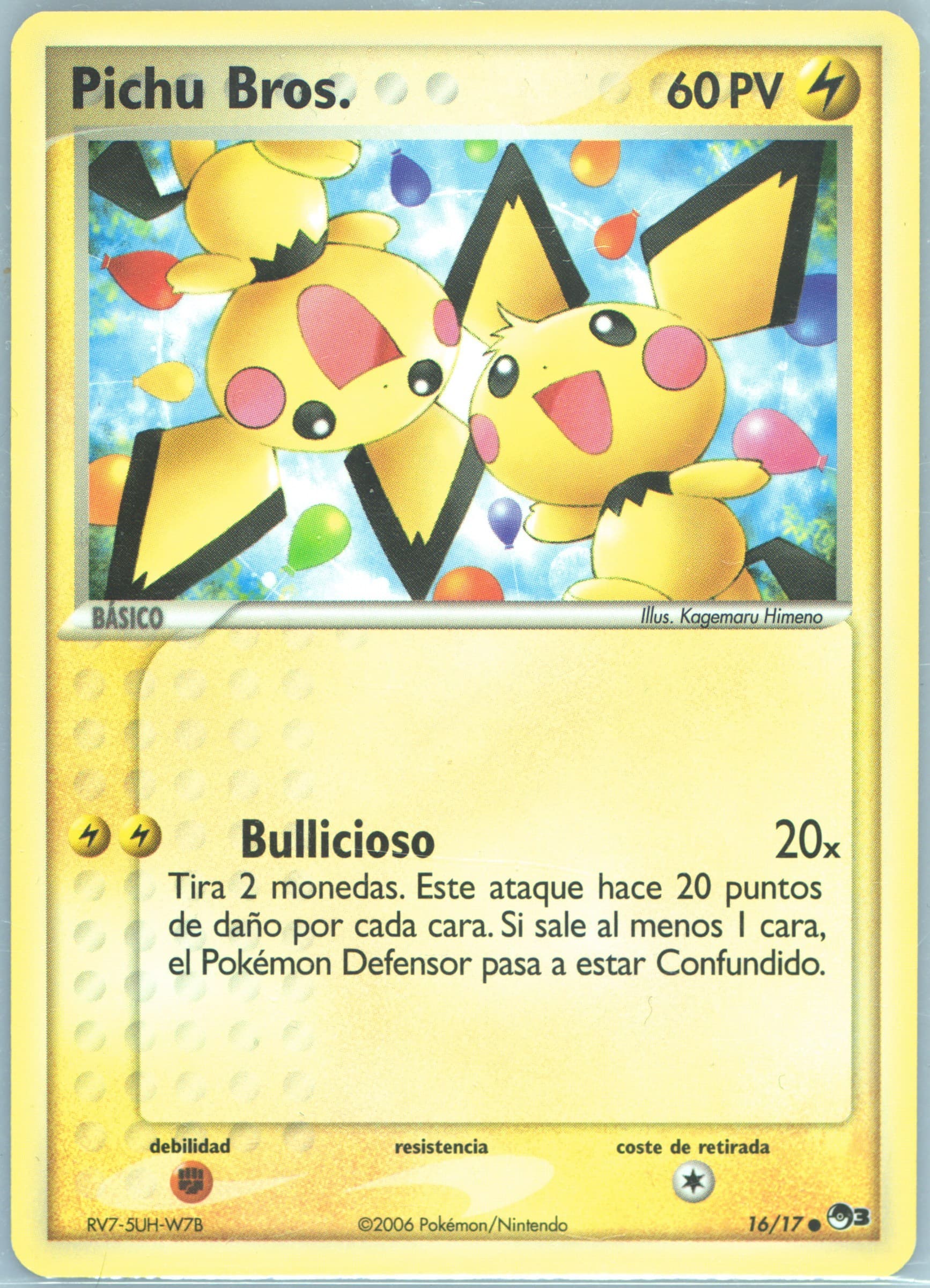 Pichu Bros. Spanish (16) 2006 Pokemon Pop Series 3