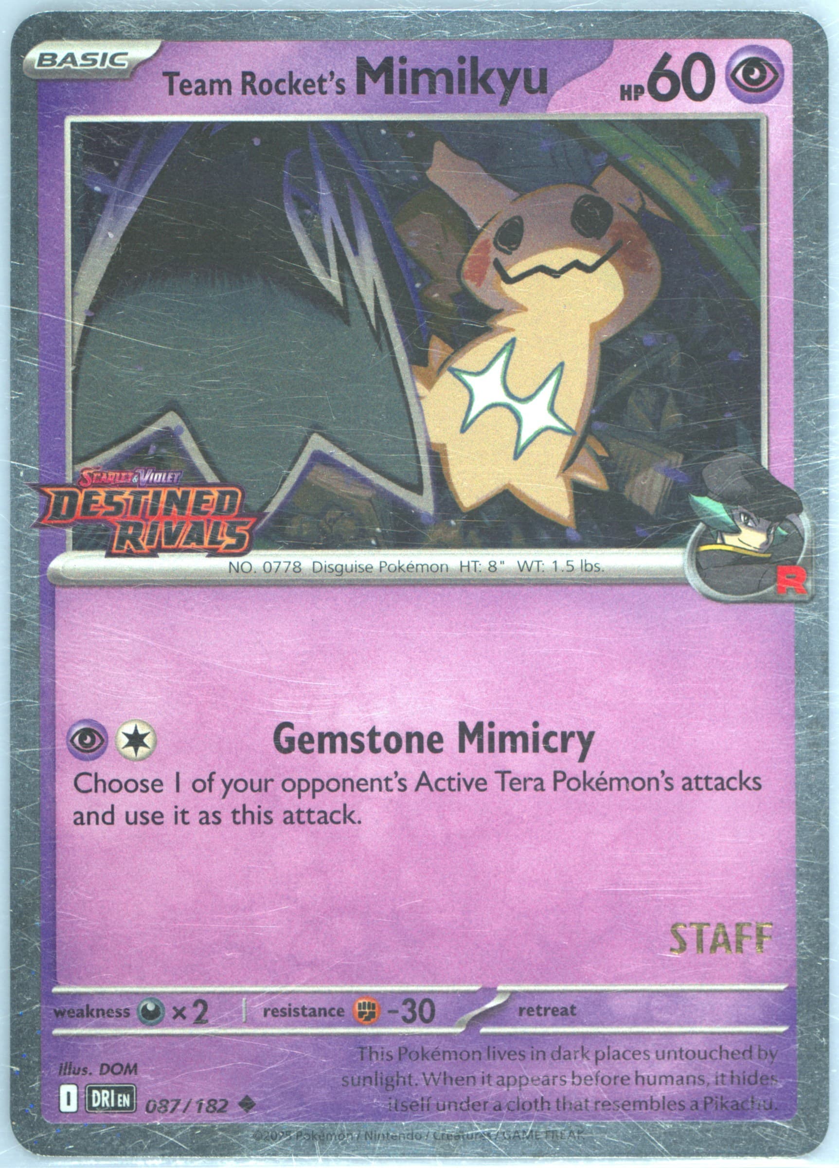 Team Rocket's Mimikyu Prerelease-Staff (087) 2025 Pokemon Dri EN-Destined Rivals