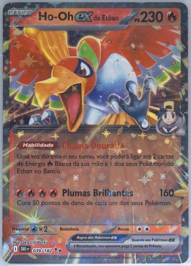 Ethan's HO-Oh EX (039) 2025 Pokemon Portuguese Dri PT-Destined Rivals