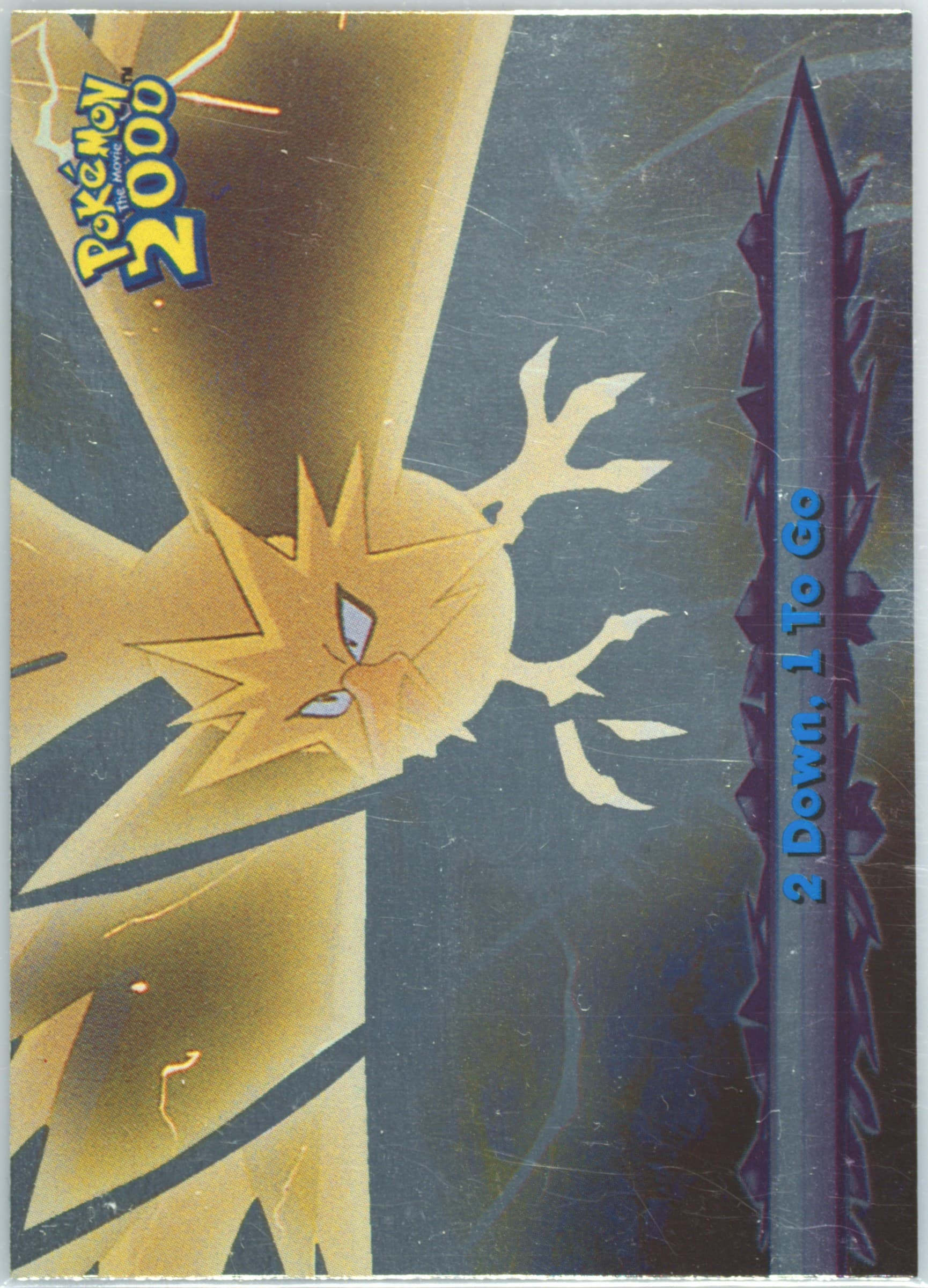 2 Down, 1 to Go Foil (35) 2000 Topps Pokemon the Movie 2000