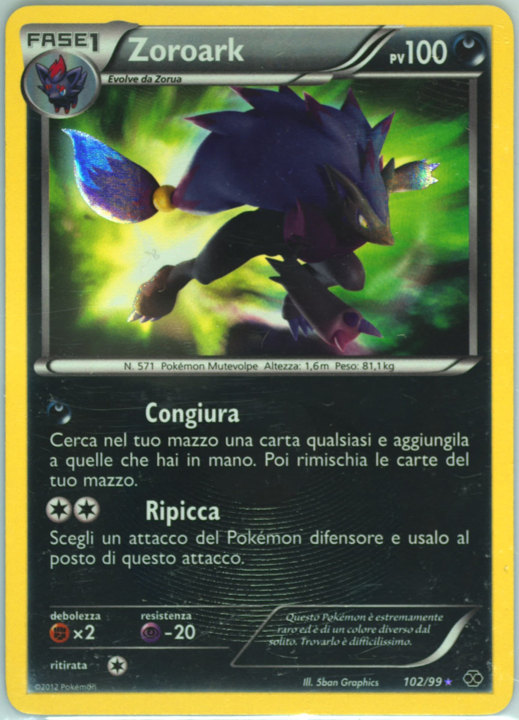 Zoroark-Holo Italian (102) 2012 Pokemon Black & White Next Destinies