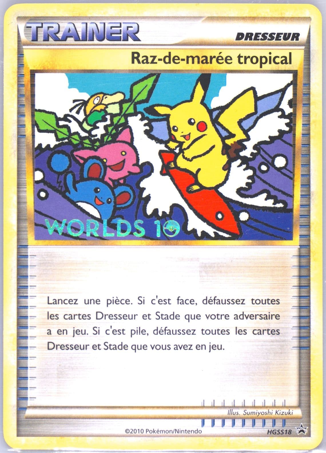 Raz-de-Maree Tropical French (HGSS18) 2010 Pokemon World Championships Promo