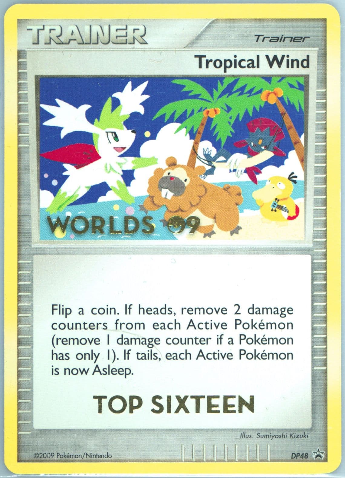 Tropical Wind Top 16 (DP48) 2009 Pokemon Diamond & Pearl World 09 Promo