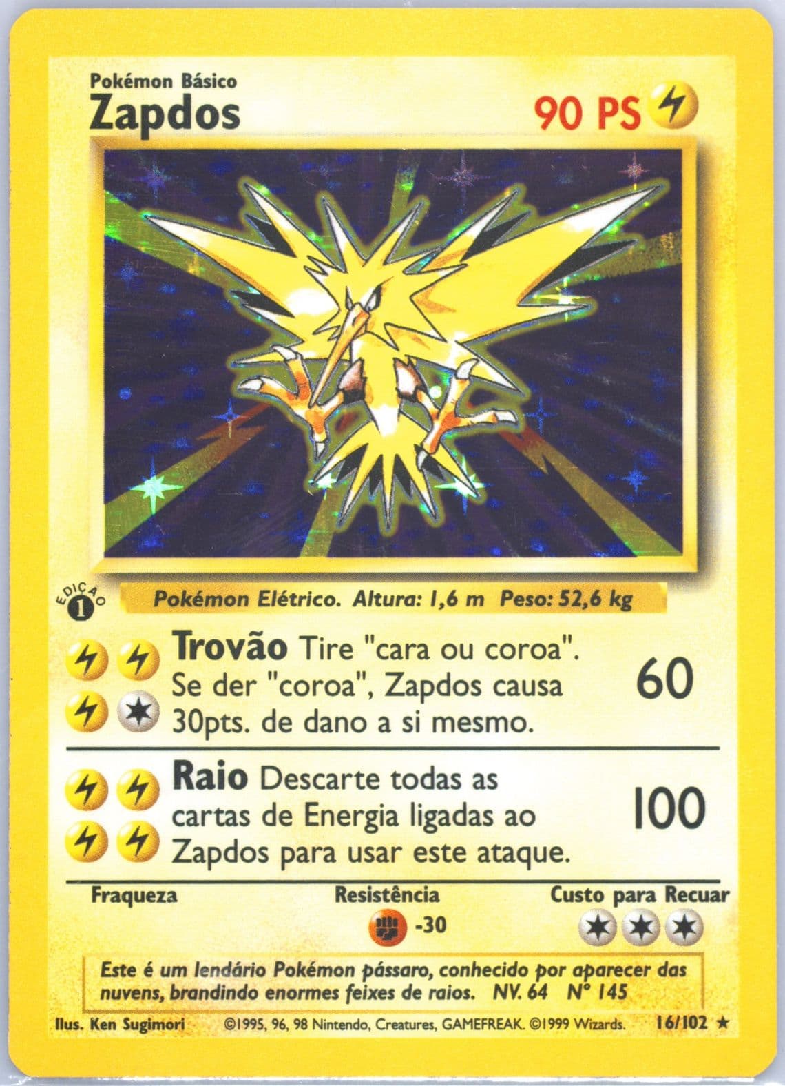 Zapdos-Holo 1st Edition (16) 1999 Pokemon Portuguese