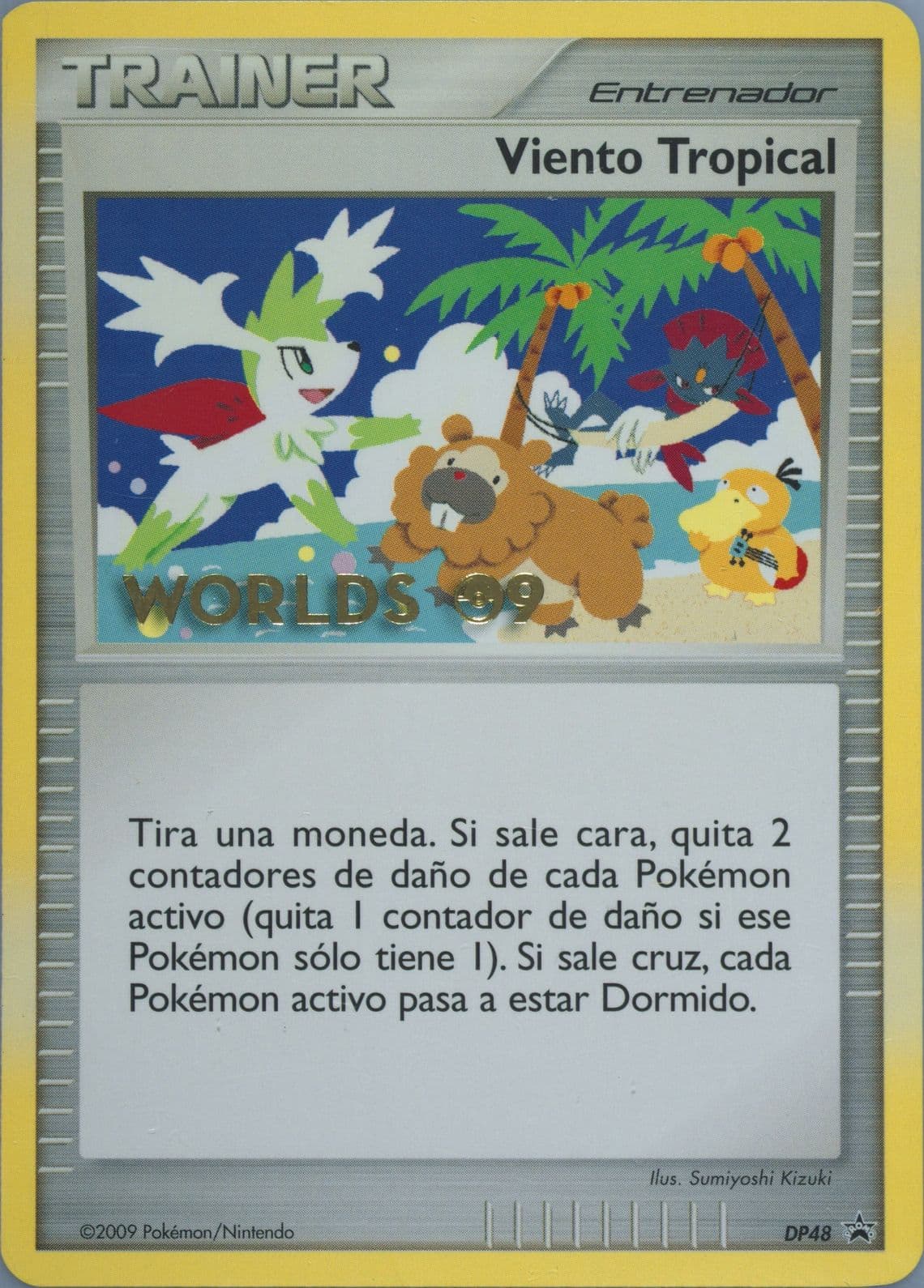 Tropical Wind Spanish (DP48) 2009 Pokemon World Championships Promo