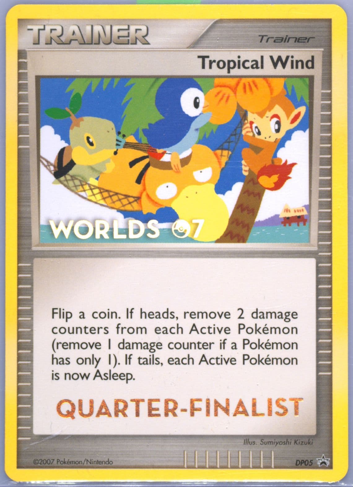 Tropical Wind Quarter Finalist (DP05) 2007 Pokemon World Championships Promo