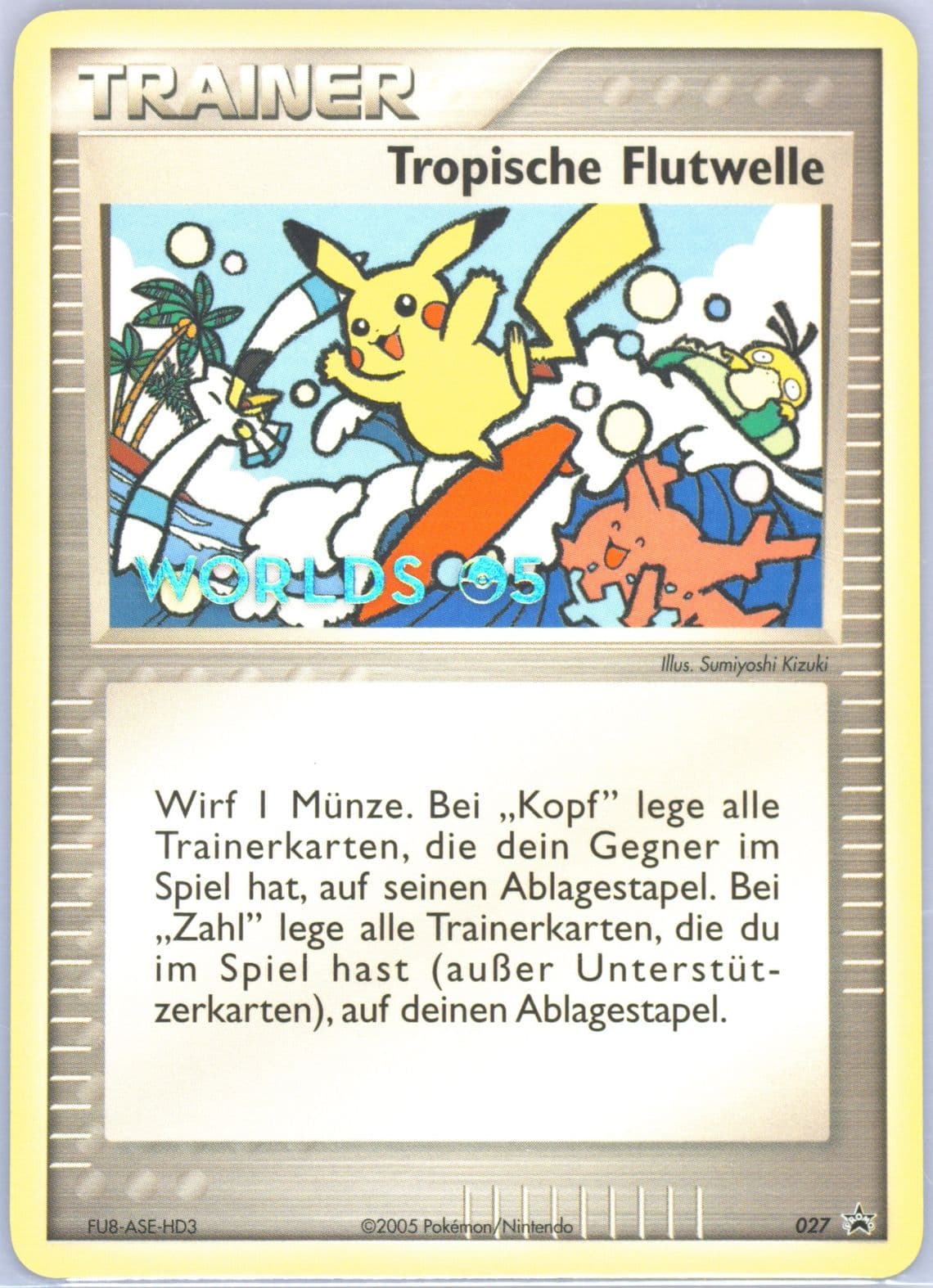 Tropical Tidal Wave German (27) 2005 Pokemon World Championship Promo