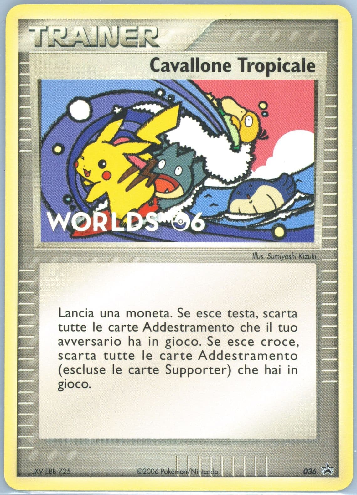 Tropical Tidal Wave Italian (36) 2006 Pokemon World Championships Promo