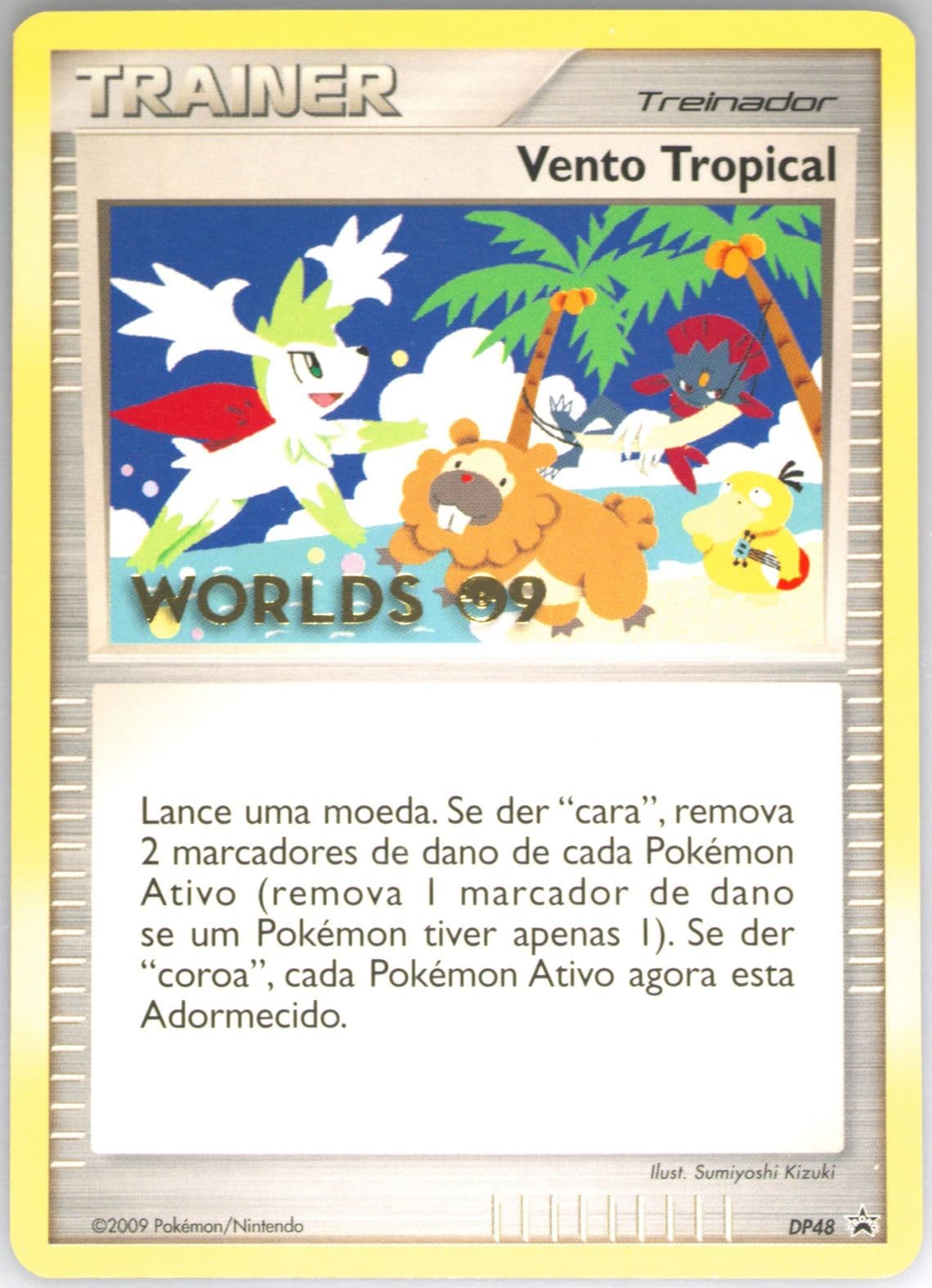 Tropical Wind Portuguese (DP48) 2009 Pokemon World Championships Promo