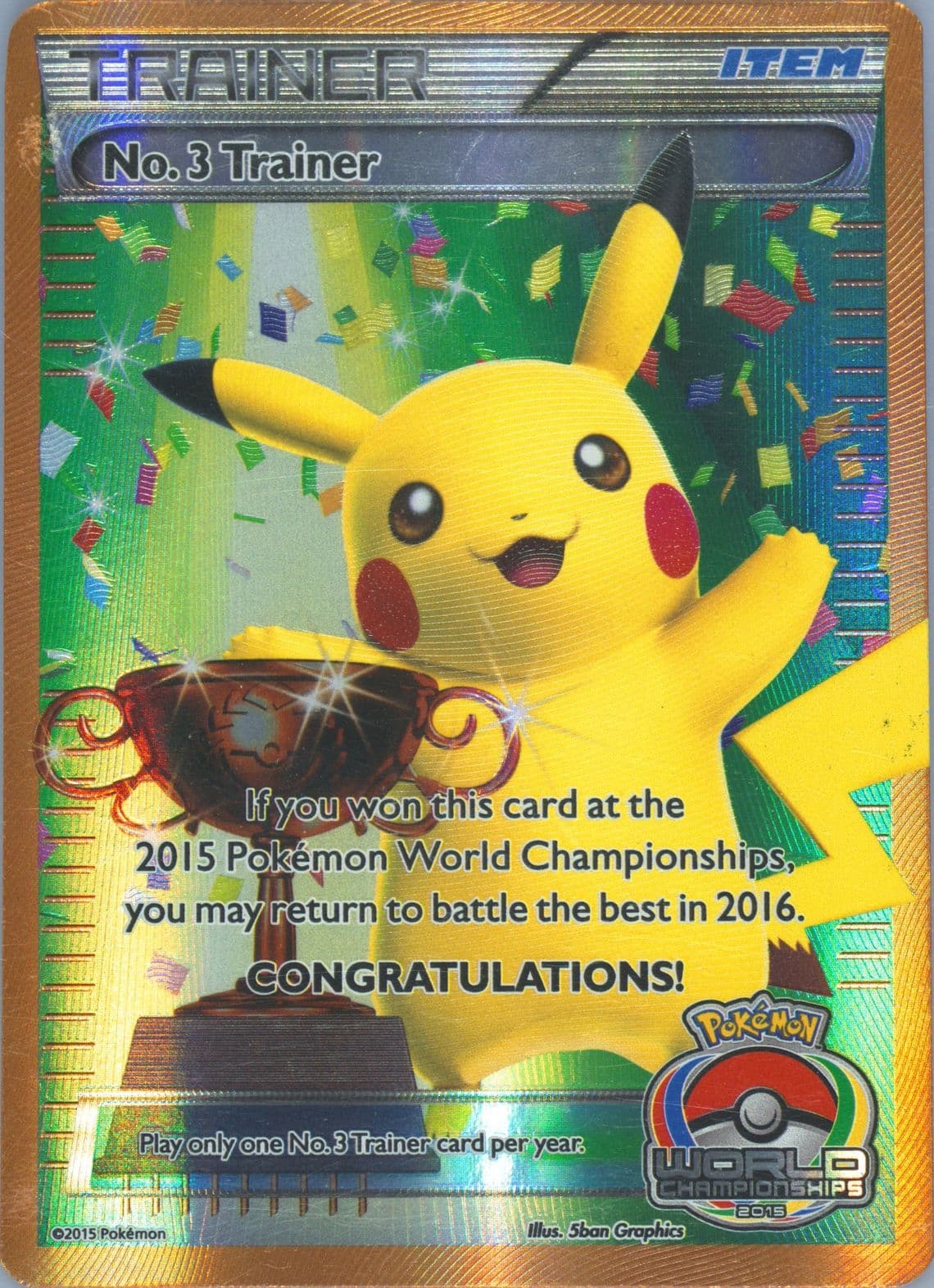 Pikachu World Championship Trainer No.3 2015 Pokemon Promo