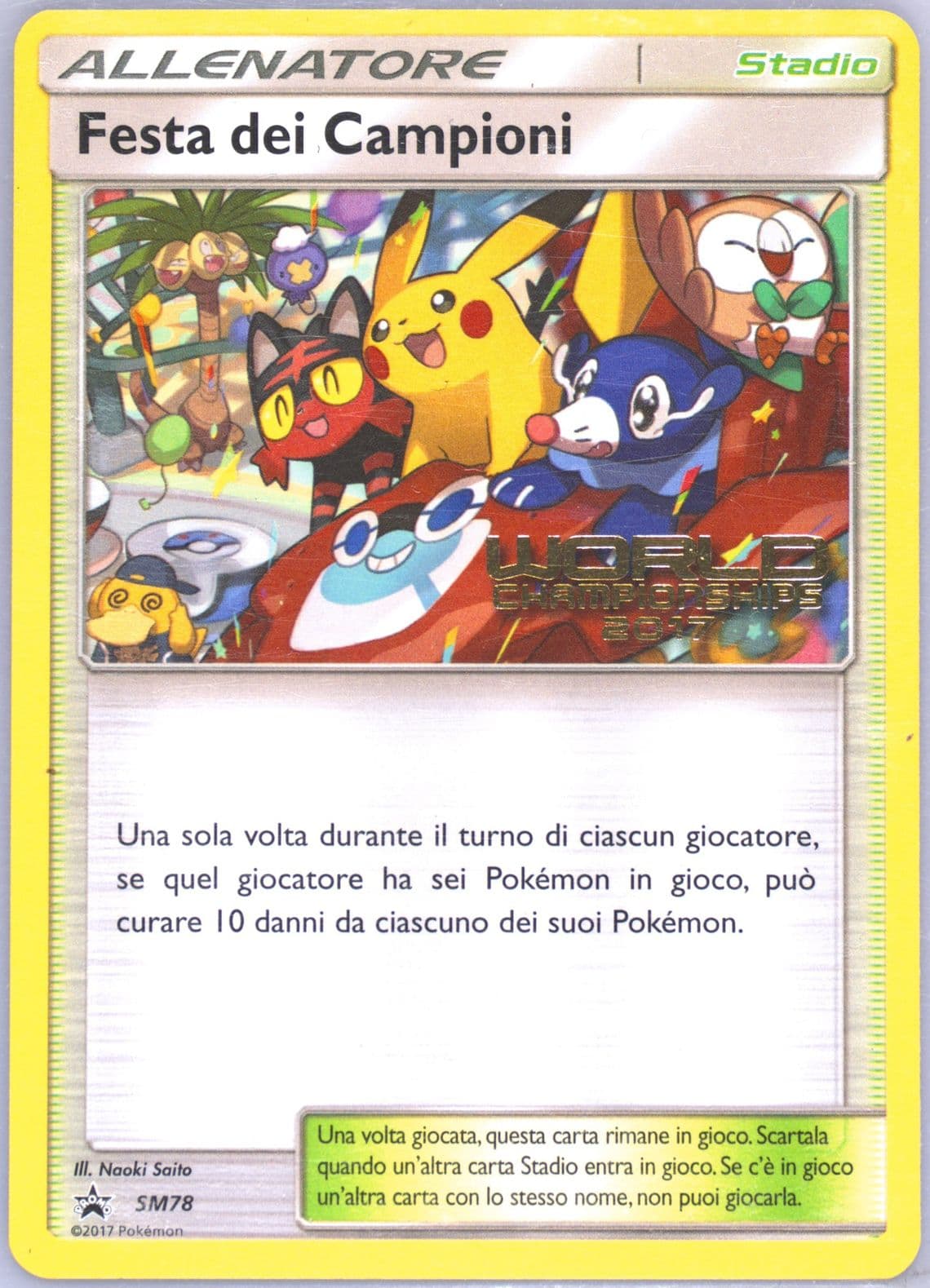 Champions Festival Worlds 17-Italian (SM78) 2017 Pokemon SM Black Star Promo