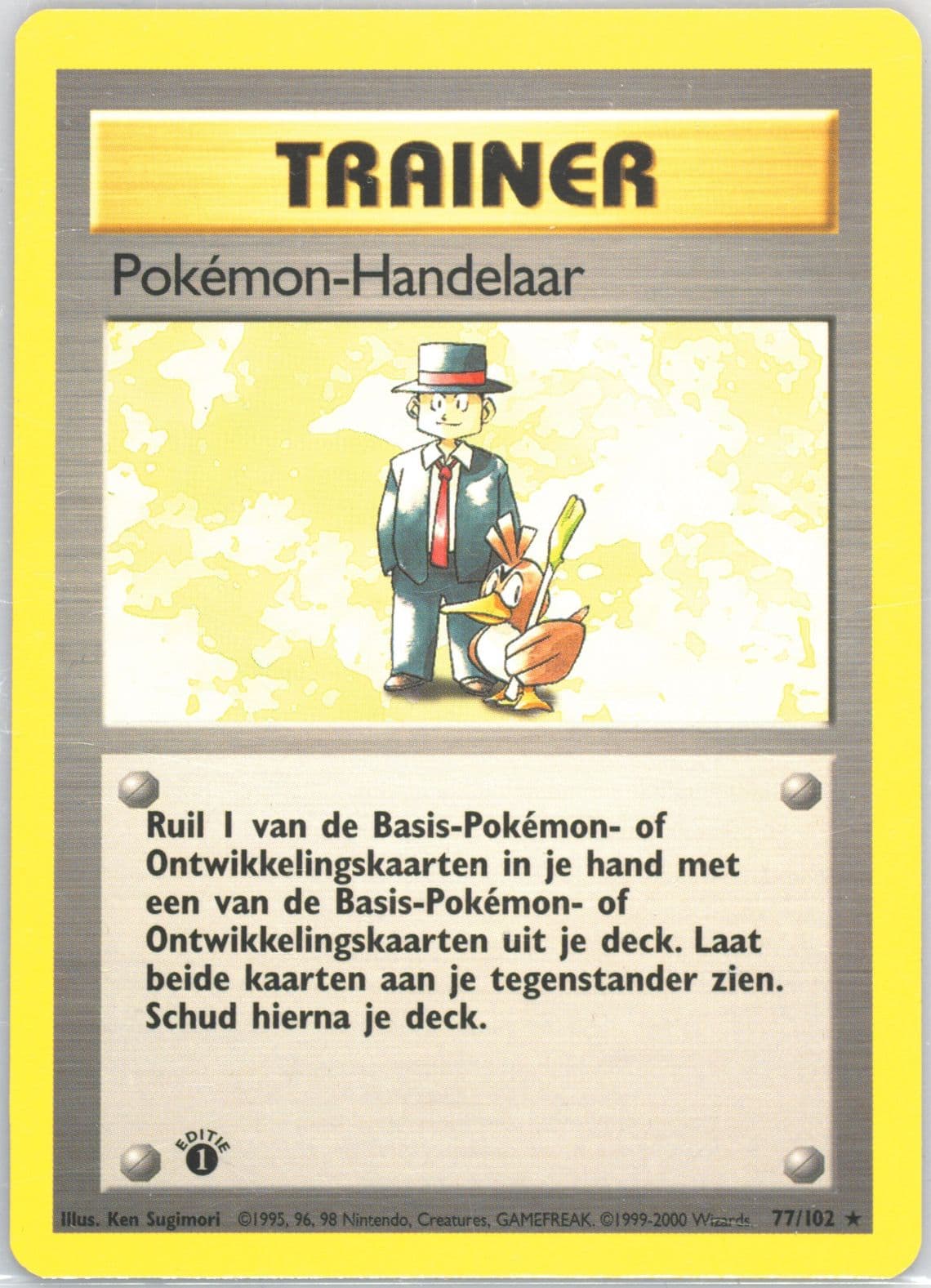 Pokemon-Handelaar 1st Edition (77) 1999 Pokemon Dutch