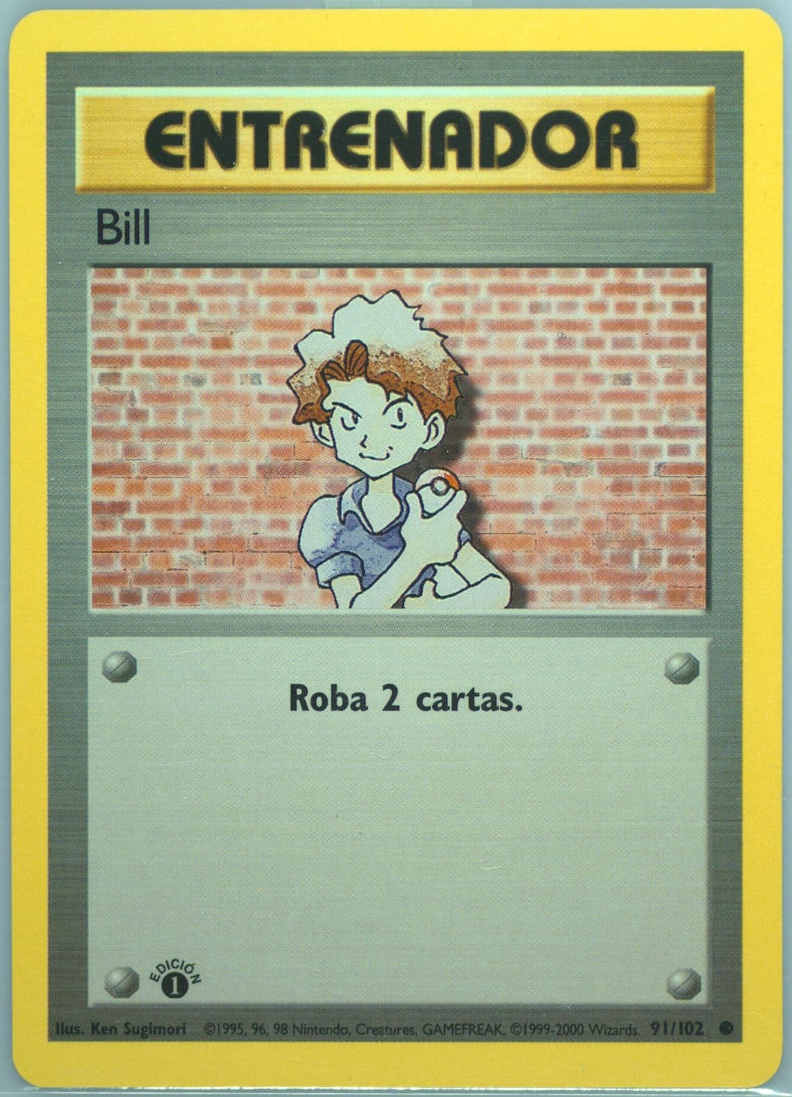 Bill 1st Edition (91) 1999 Pokemon Spanish