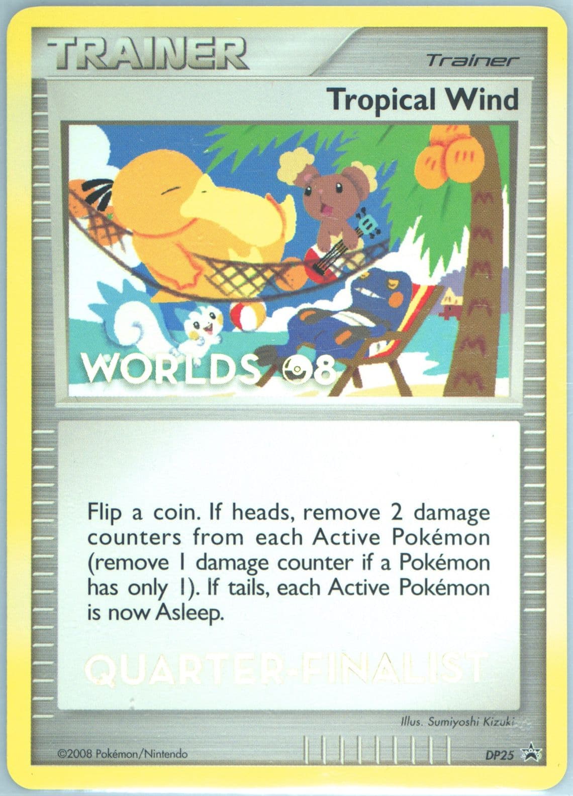 Tropical Wind Quarter Finalist (DP25) 2008 Pokemon Diamond & Pearl World 08 Promo