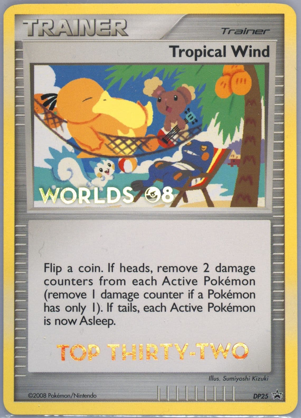 Tropical Wind Top 32 (DP25) 2008 Pokemon Diamond & Pearl World 08 Promo
