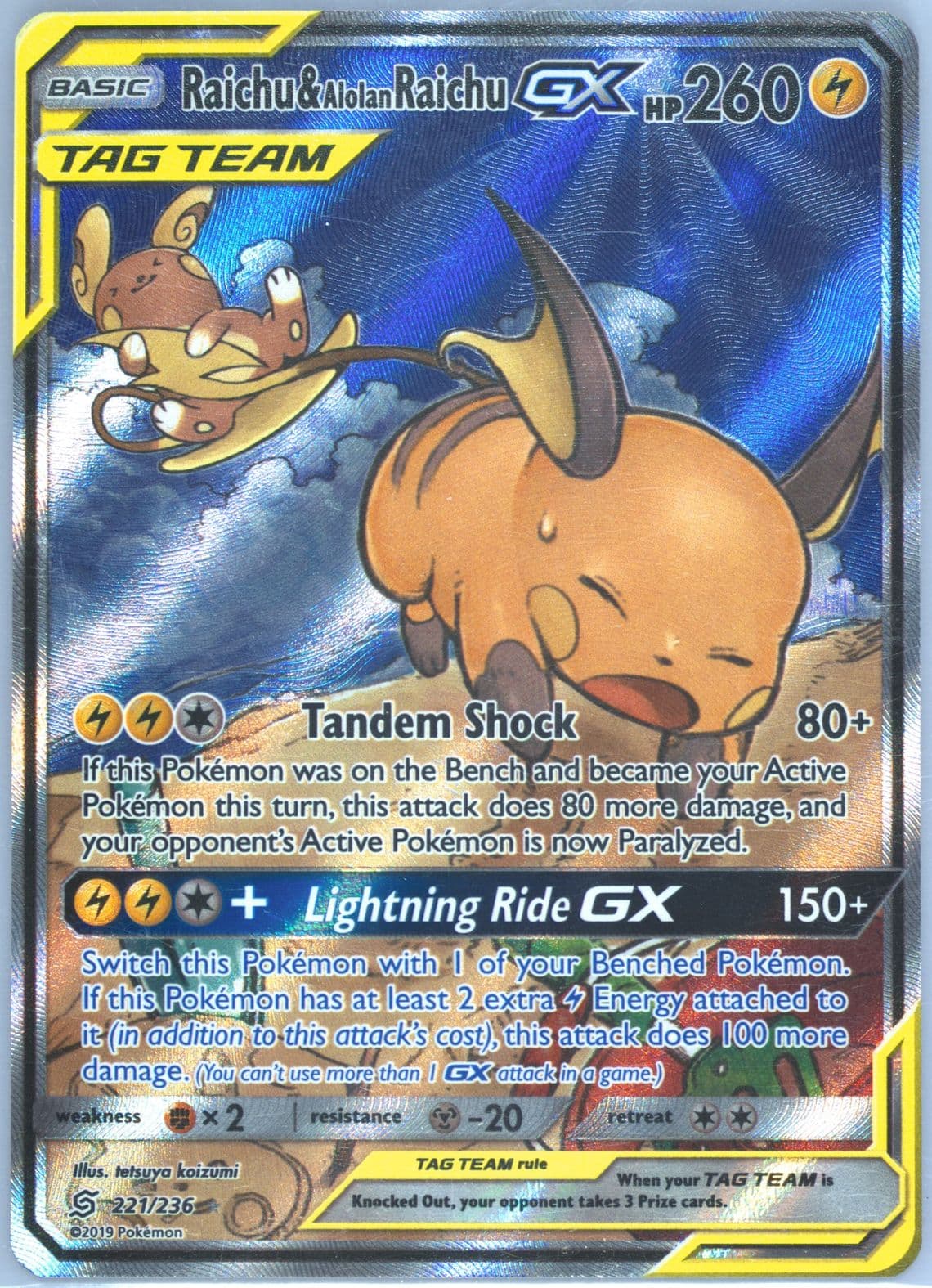 Full Art/Raichu & Alolan Raichu GX (221) 2019 Pokemon Sun & Moon Unified Minds
