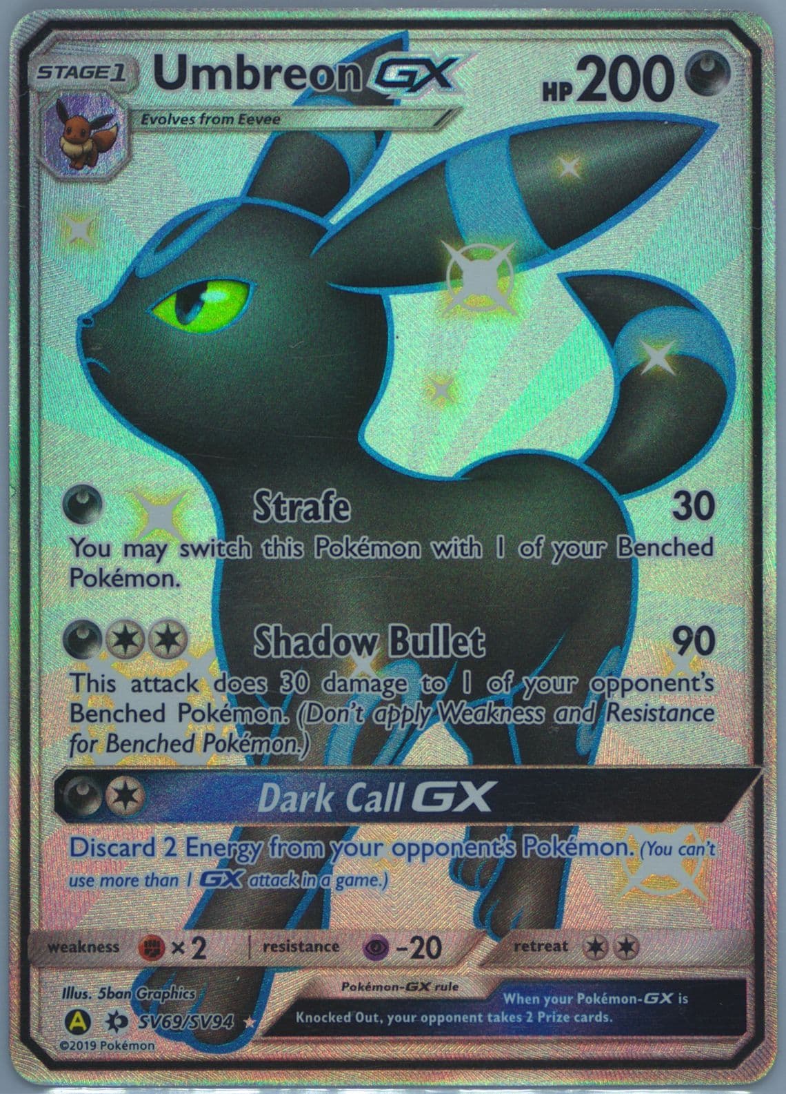Full Art/Umbreon GX (SV69) 2019 Pokemon Sun & Moon Hidden Fates