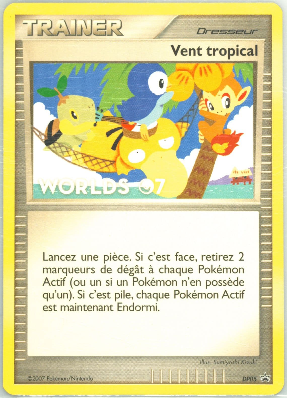 Tropical Wind French (DP05) 2007 Pokemon World Championships Promo