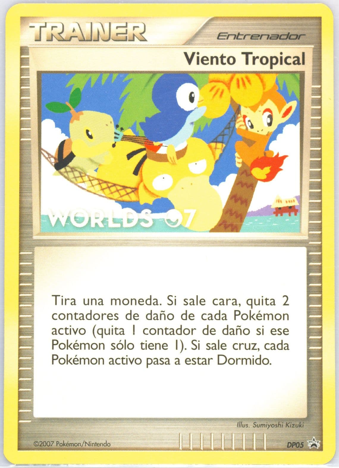 Tropical Wind Spanish (DP05) 2007 Pokemon World Championships Promo