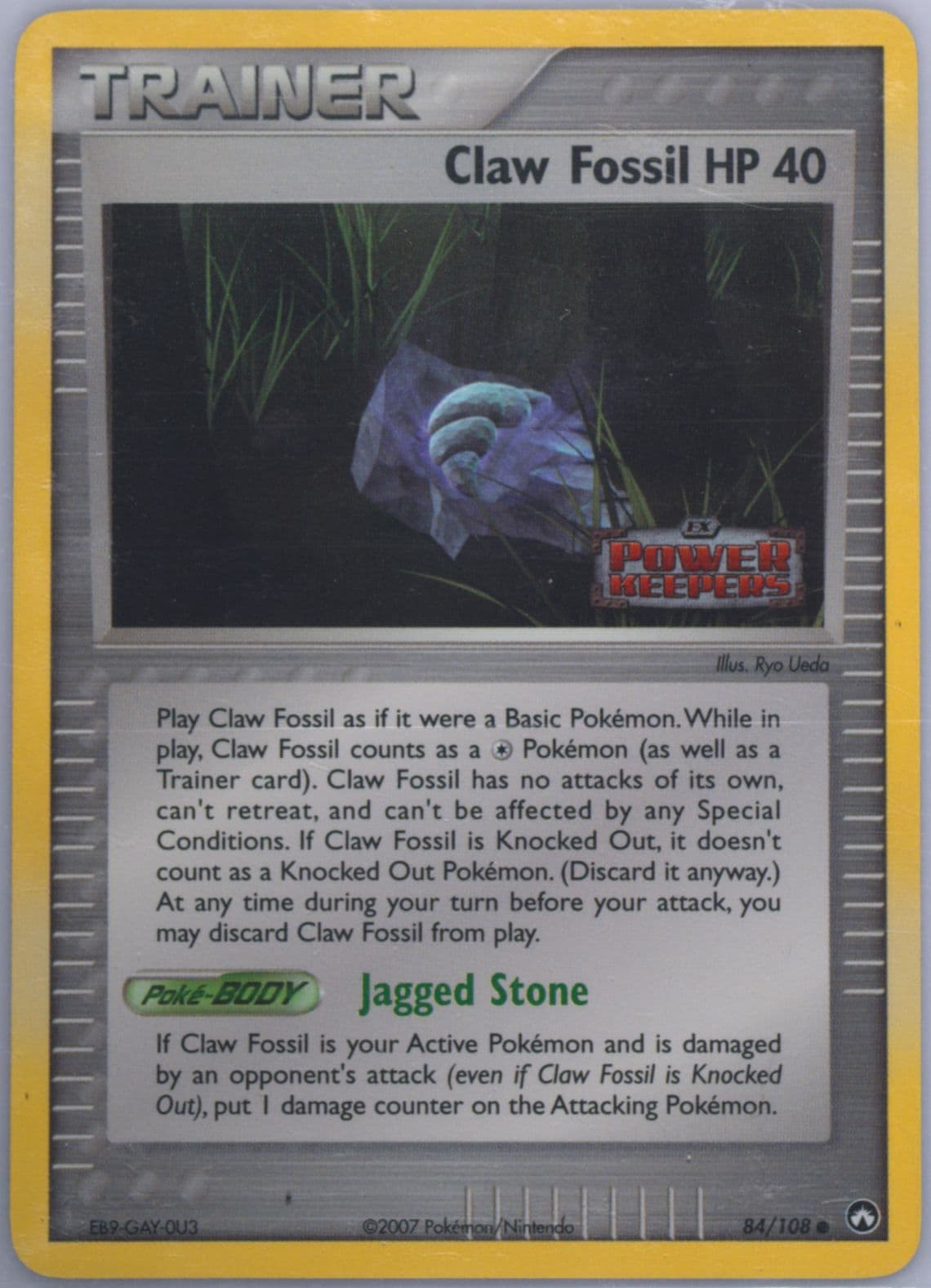 Claw Fossil HP 40-Reverse Foil (84) 2007 Pokemon EX Power Keepers