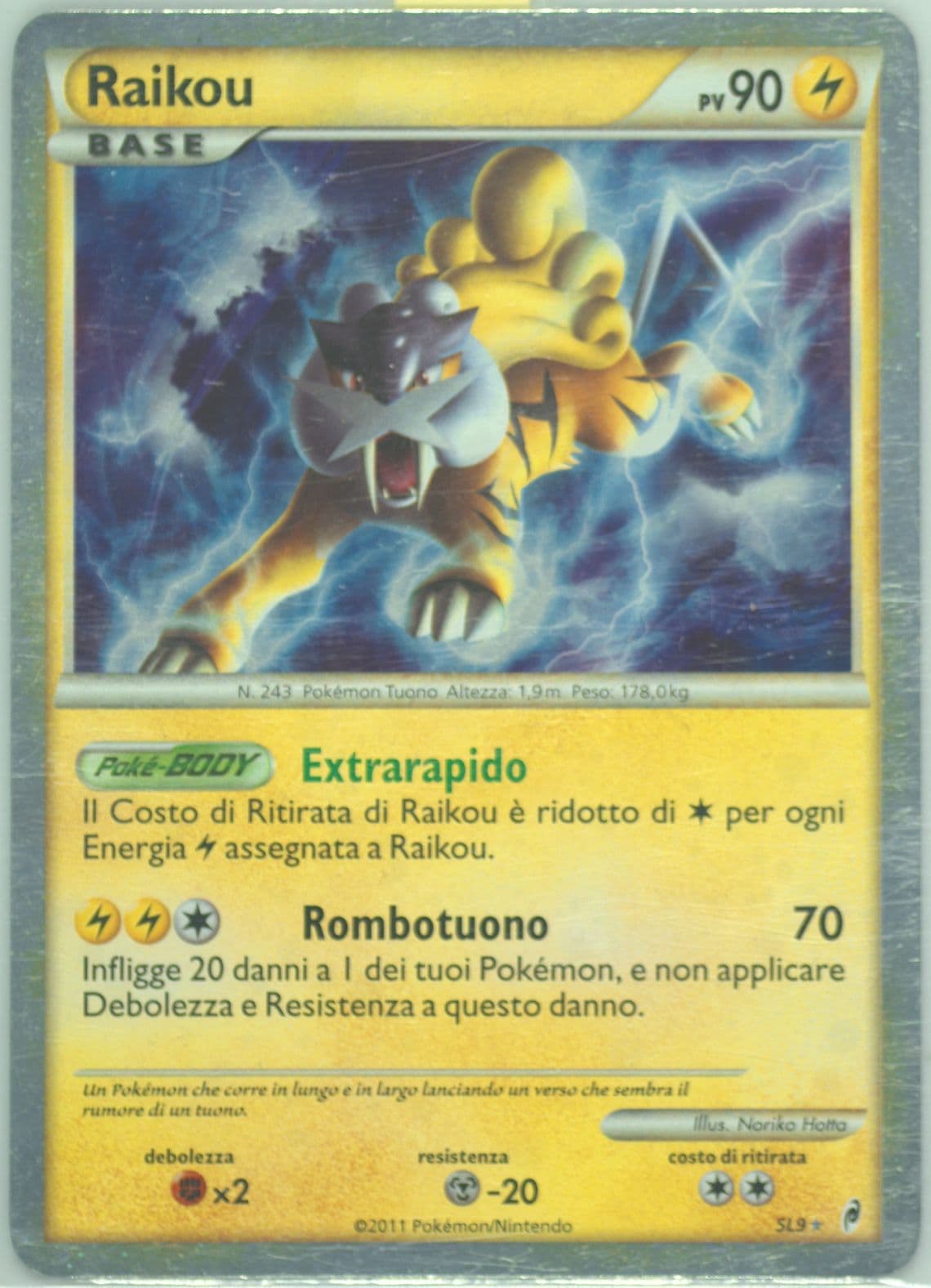 Raikou-Holo Italian (SL9) 2011 Pokemon Call of Legends