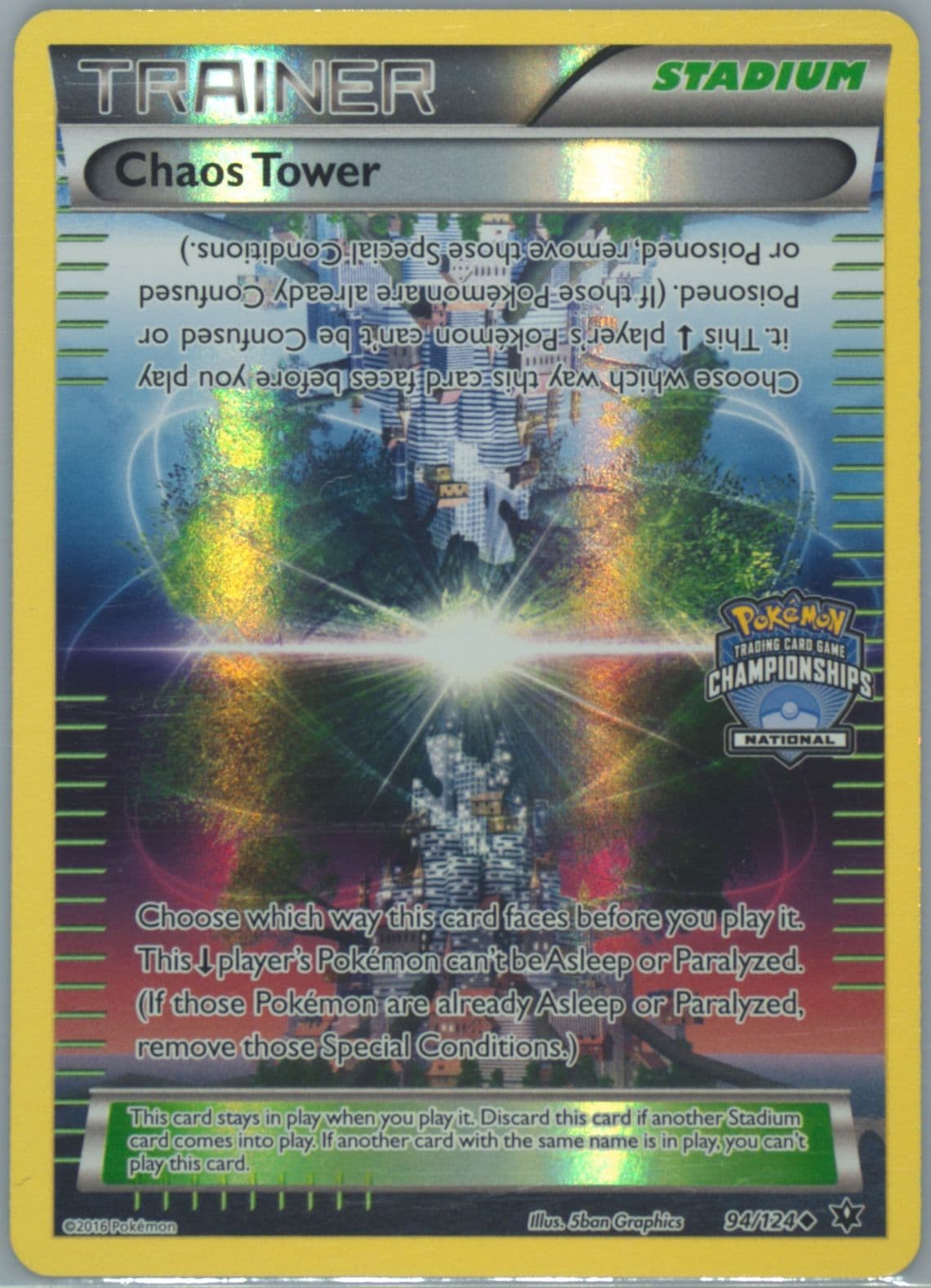 Chaos Tower-Reverse Foil National Championships (94) 2016 Pokemon XY Fates Collide