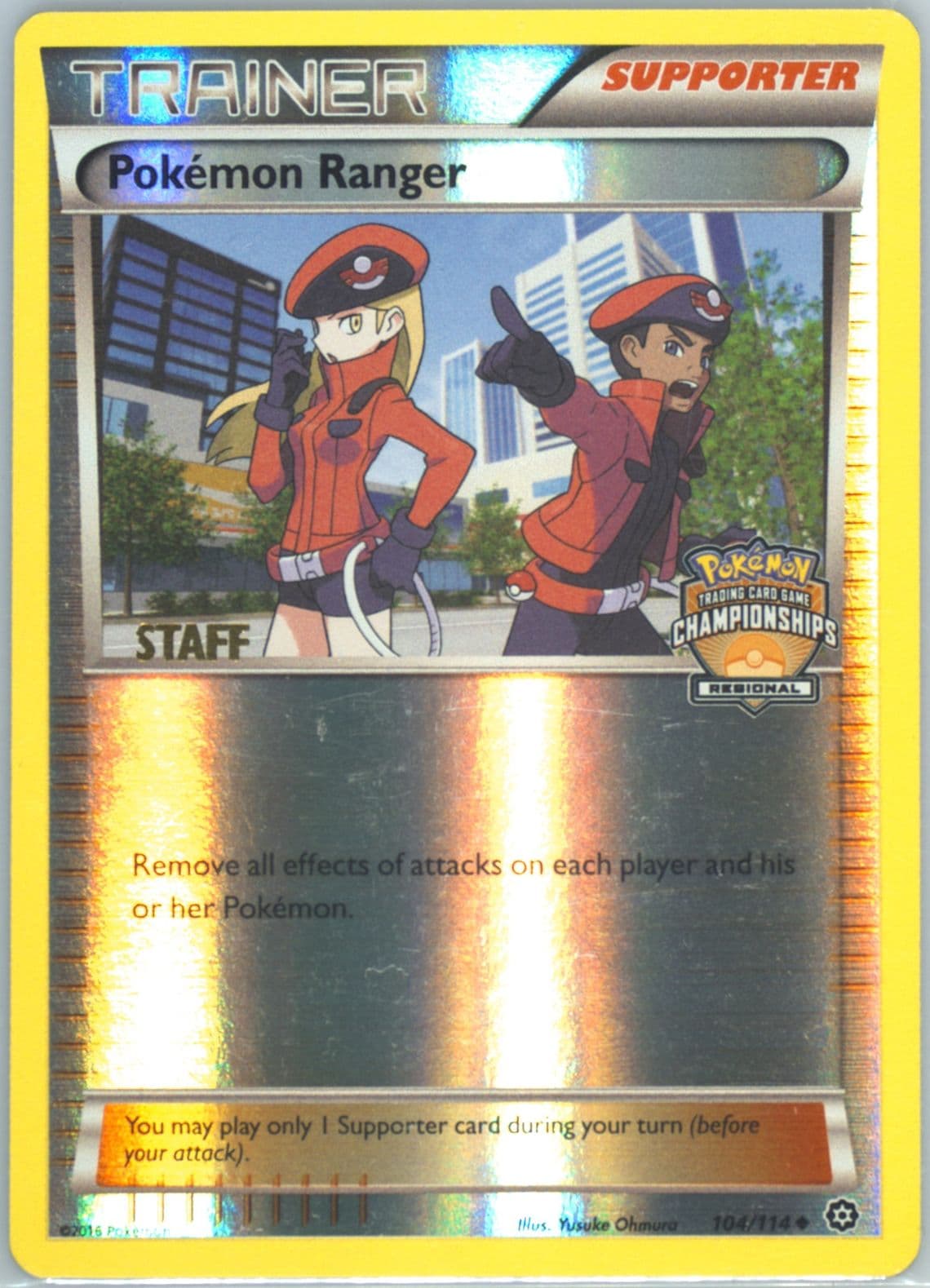 Pokemon Ranger-Reverse Foil Regional Championships-Staff (104) 2016 Pokemon XY Steam Siege