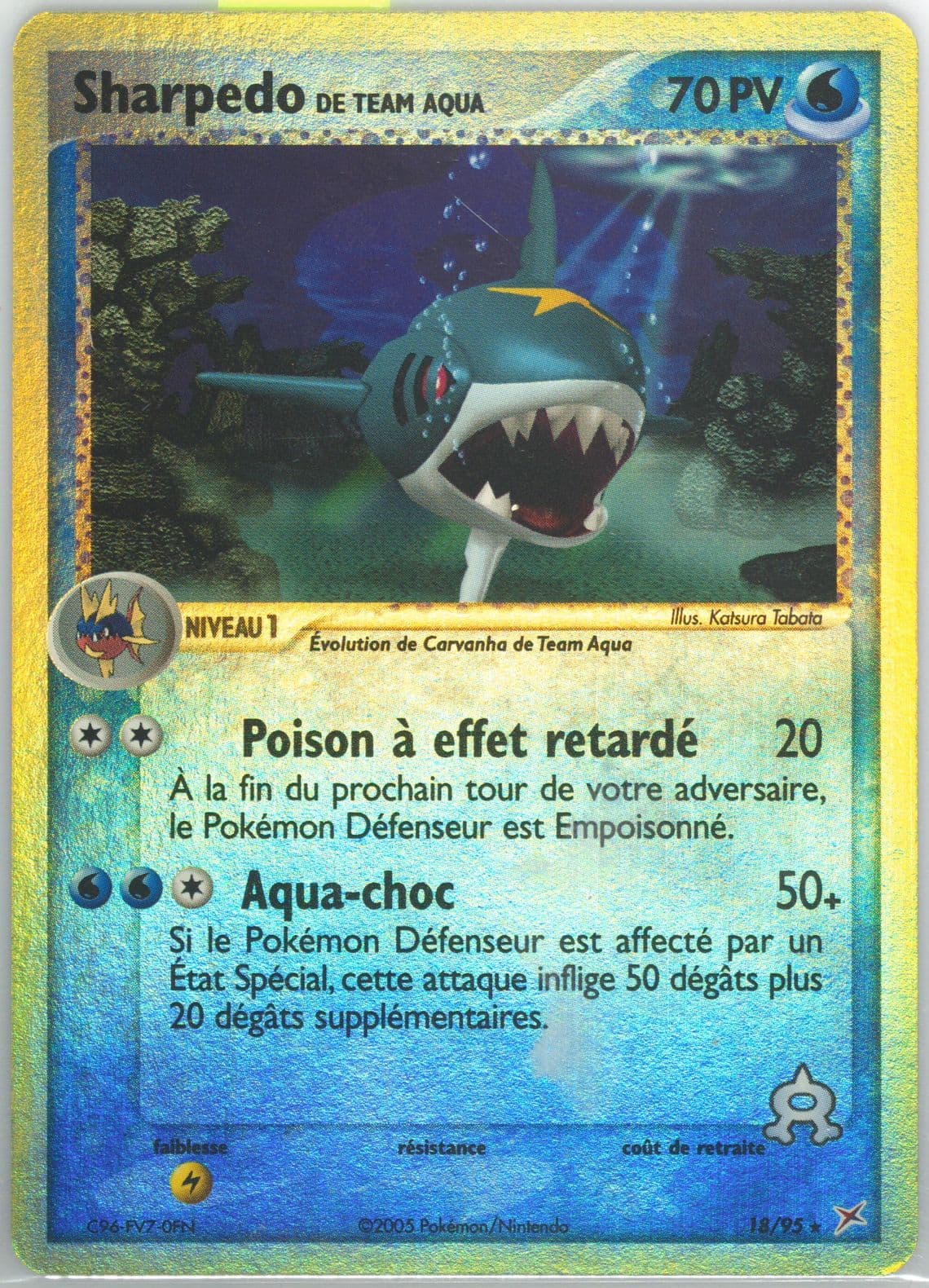 Sharpedo de Team Aqua-Reverse Foil (18) 2005 Pokemon French EX Team Magma VS Team Aqua