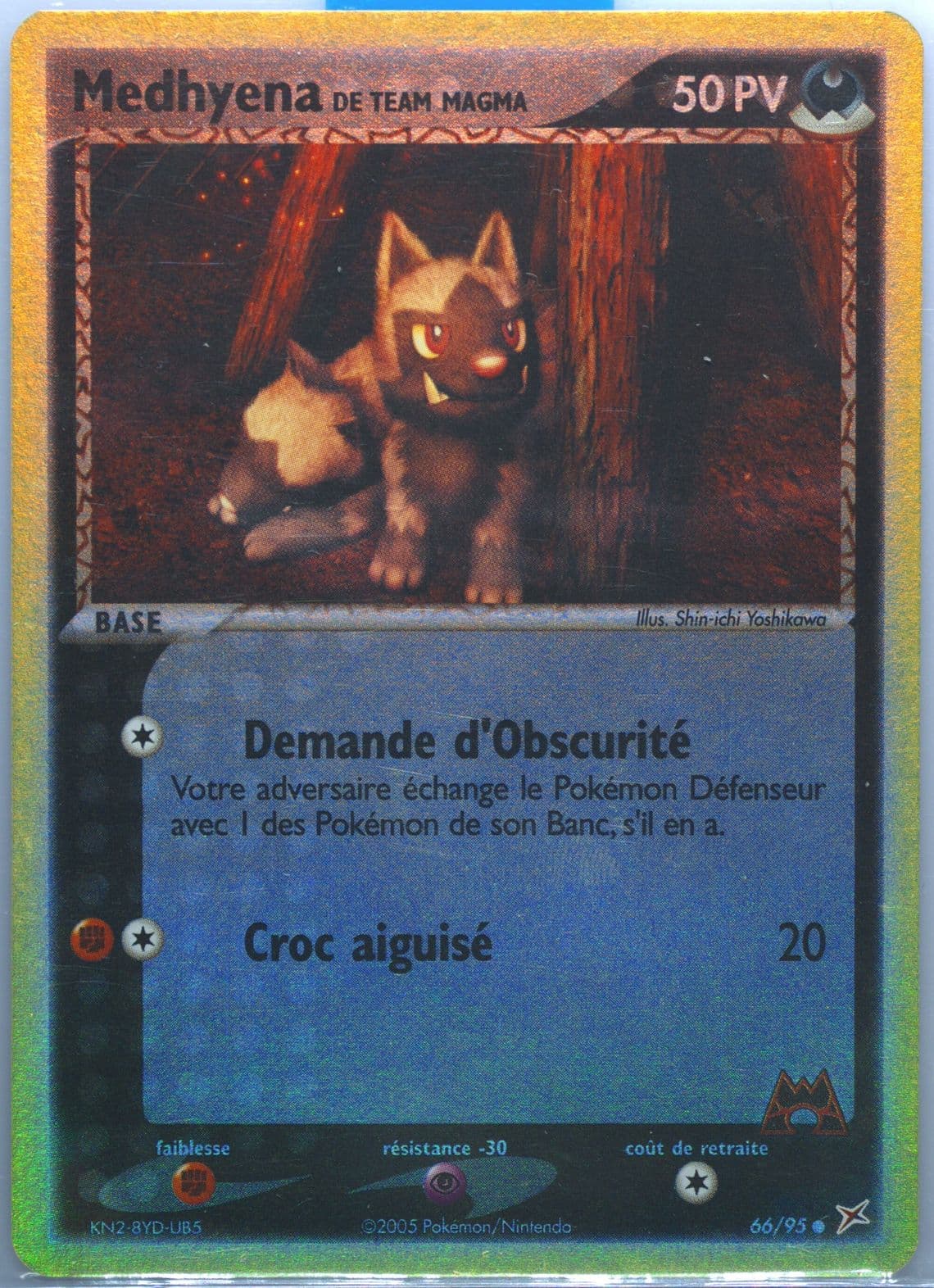 Medhyena de Team Magma-Reverse Foil (66) 2005 Pokemon French EX Team Magma VS Team Aqua