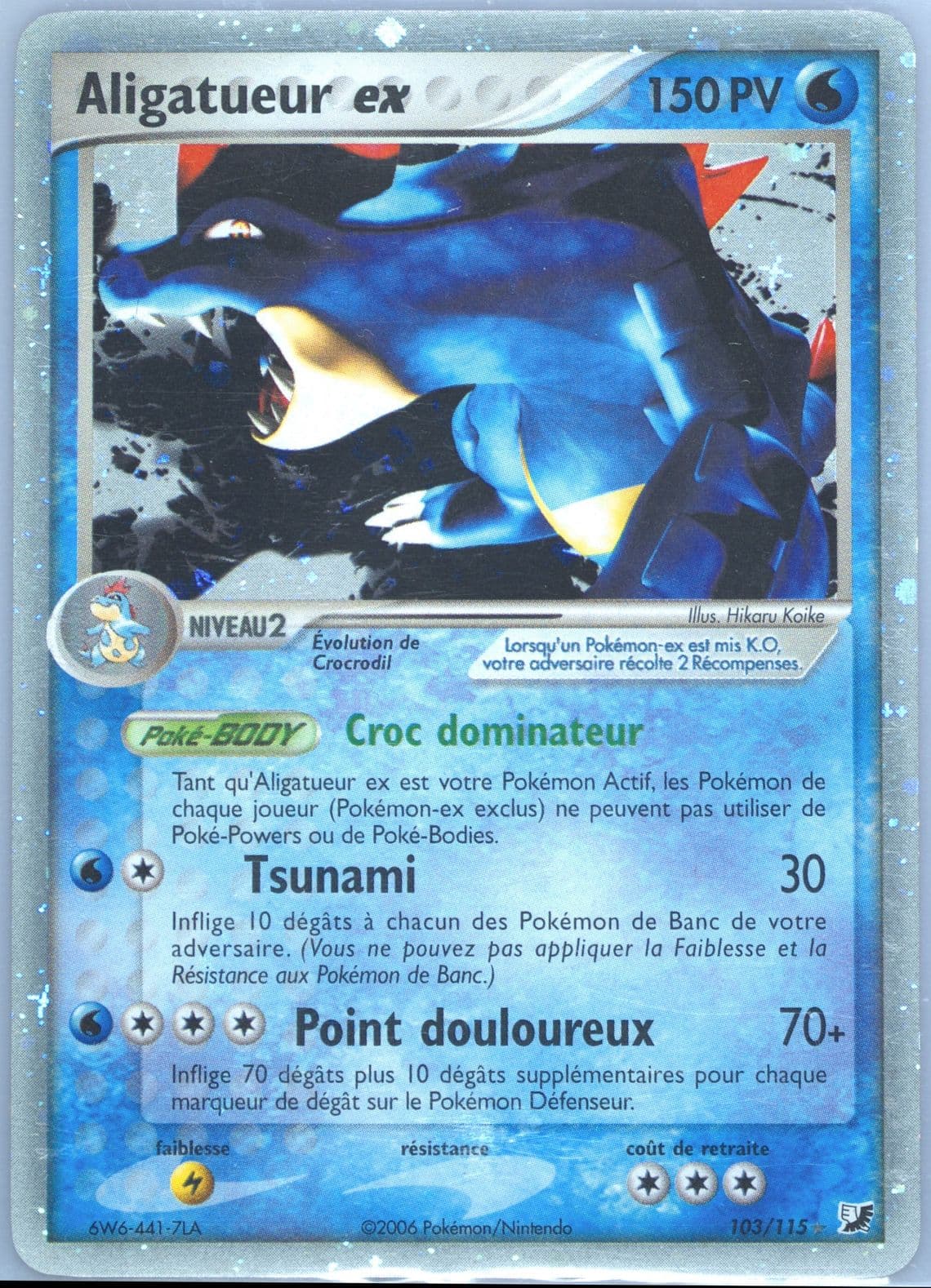 Aligatueur EX-Holo (103) 2006 Pokemon French EX Unseen Forces