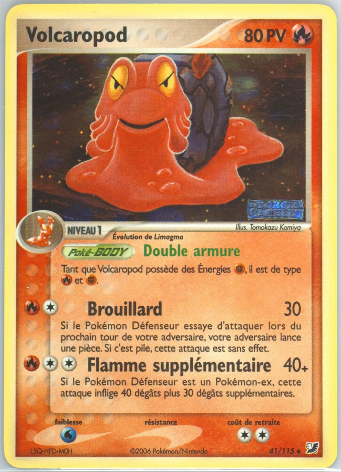 Volcaropod-Reverse Foil (41) 2006 Pokemon French EX Unseen Forces