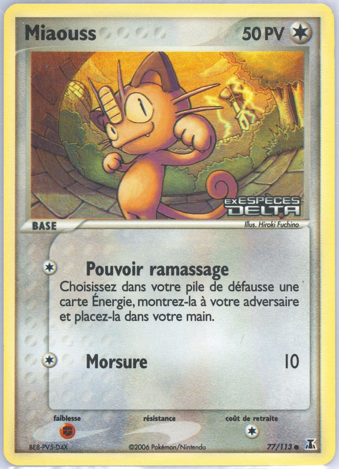 Miaouss-Reverse Foil (77) 2006 Pokemon French EX Delta Species