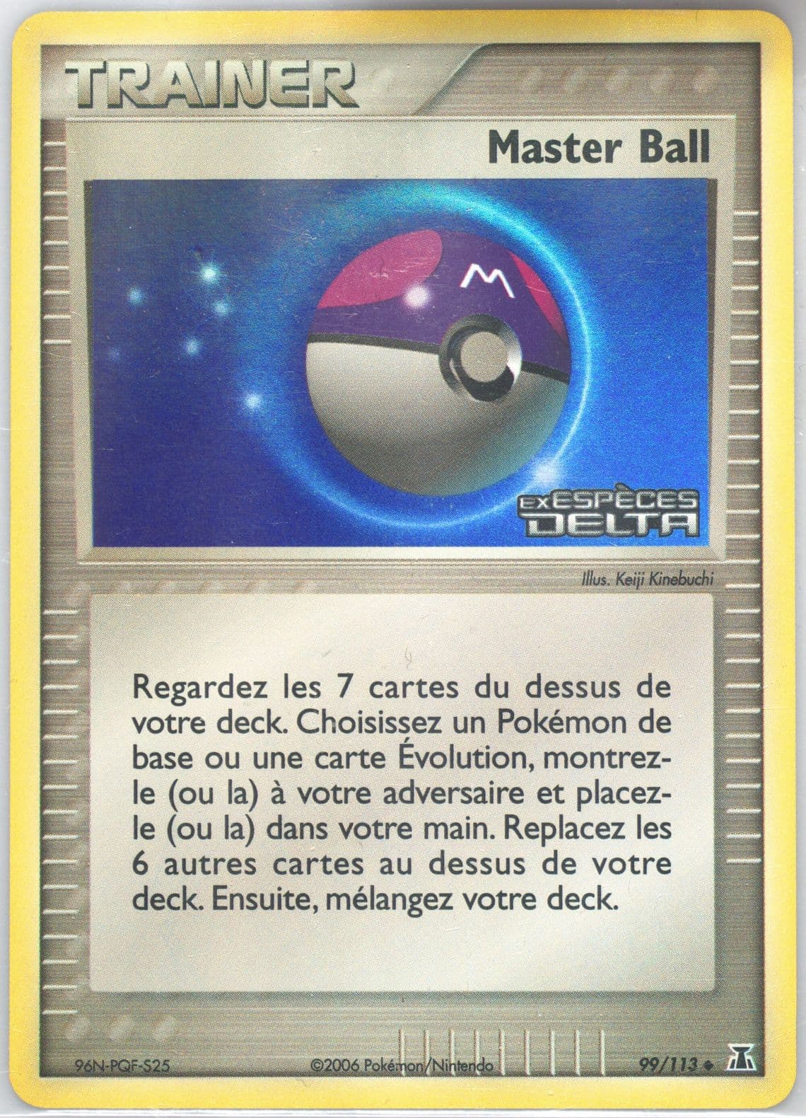 Master Ball-Reverse Foil (99) 2006 Pokemon French EX Delta Species
