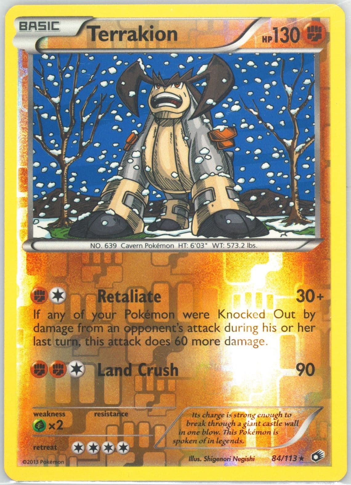 Terrakion-Reverse Foil (84) 2013 Pokemon Black & White Legendary Treasures