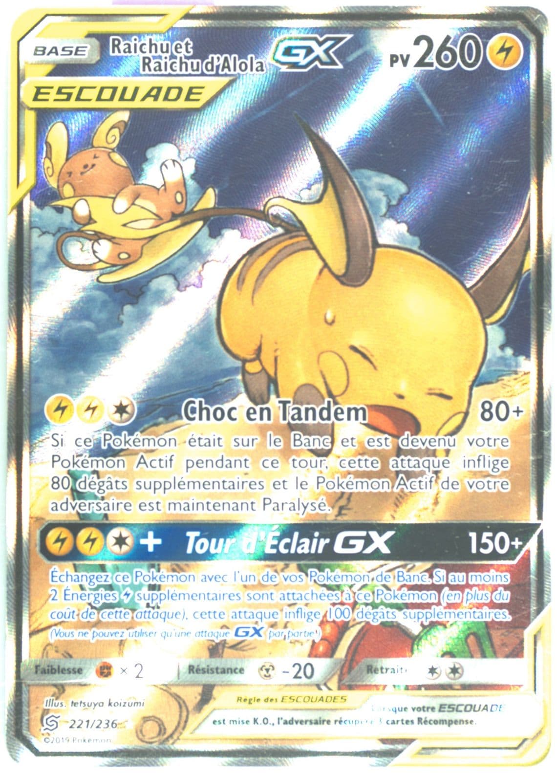 Full Art/Raichu ET Raichu D'Alola GX French (221) 2019 Pokemon Sun & Moon Unified Minds