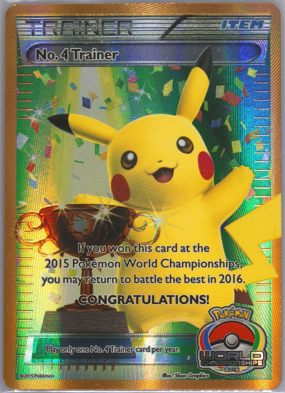 No. 4 Trainer 2015 Pokemon World Championships Promo