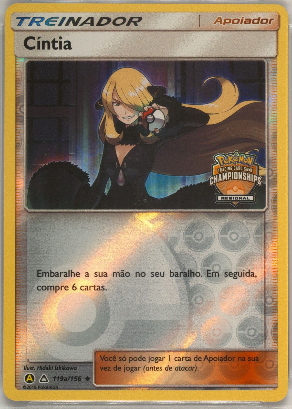 Cynthia-Reverse Foil Yellow A 2019 Season International Championships South America-Portuguese (119a) 2018 Pokemon Sun & Moon Ultra Prism