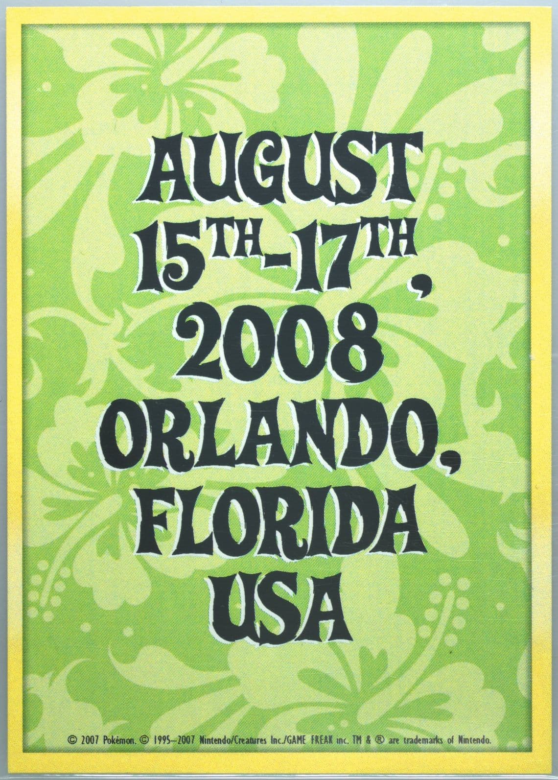 Pokemon World Championships 2008 August 15th-17th, Orlando, Florida USA Welcome Kit 2007 Pokemon Insert Cards