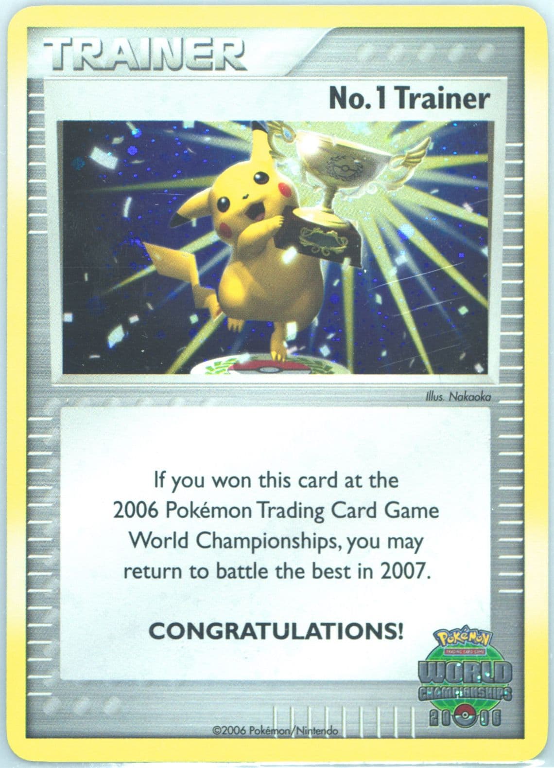 No. 1 Trainer-Holo 2006 Pokemon World Championships Promo